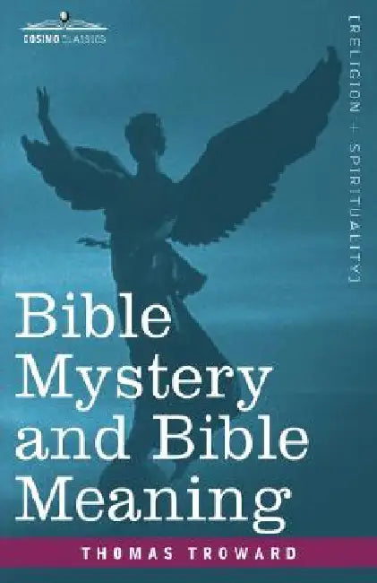 Buy Bible Mystery and Bible Meaning (English, Thomas Troward) — BookShops.in