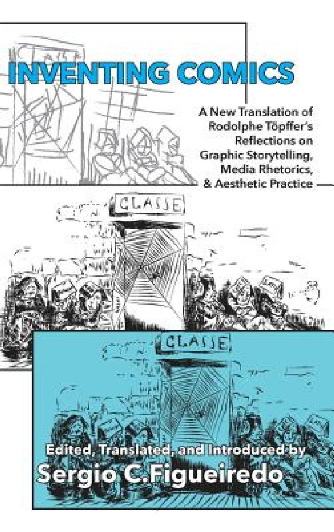 Buy Inventing Comics (English, Rodolphe Töpffer | Sergio C. Figueiredo) — BookShops.in
