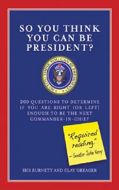 Buy So You Think You Can Be President? (English, Iris Burnett) — BookShops.in