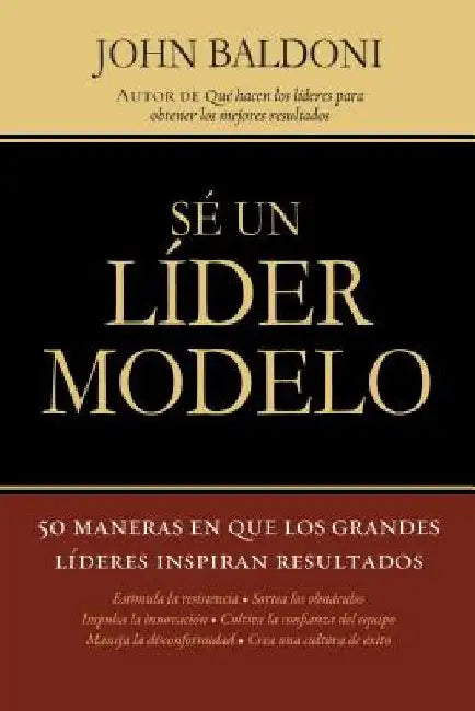 Buy En Se un Lider Modelo (English, John Baldoni) — BookShops.in