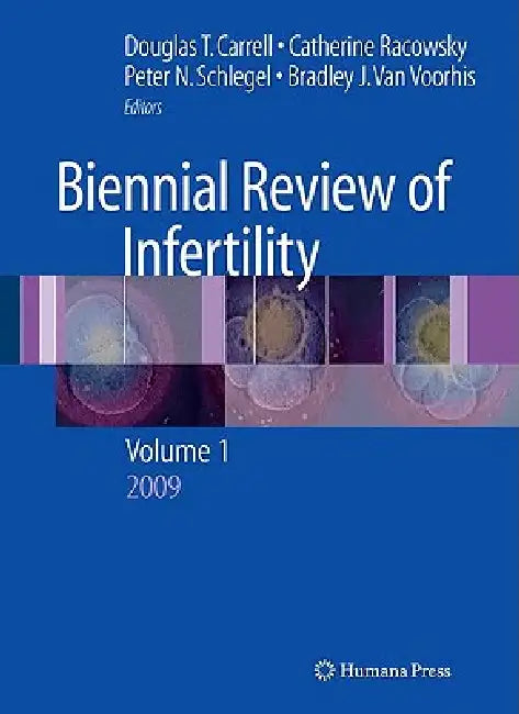 Buy Biennial Review of Infertility (English, Lori Barnard | Catherine Racowsky | Peter N. Schlegel) — BookShops.in