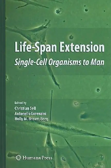 Buy Life-Span Extension (English, Christian Sell | Antonello Lorenzini | Holly M. Brown-Borg) — BookShops.in