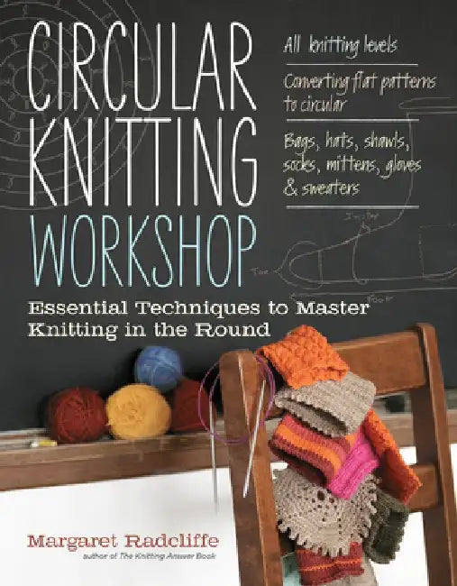 Buy Circular Knitting Workshop (English, Margaret Radcliffe) — BookShops.in