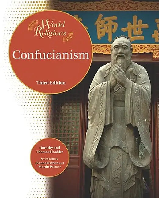 Buy Confucianism (English, Dorothy Hoobler | Thomas Hoobler | Joanne O'Brien) — BookShops.in