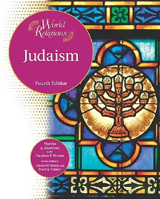 Buy Judaism (English, Martha A. Morrison | Stephen F. Brown | Joanne O'Brien) — BookShops.in
