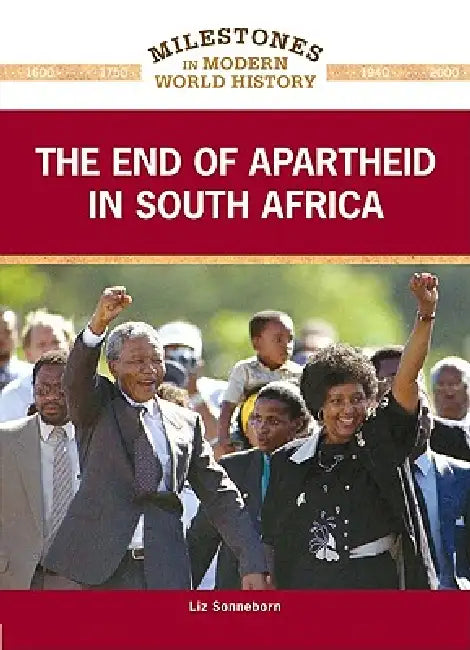 Buy The End of Apartheid in South Africa (English, Liz Sonneborn) — BookShops.in