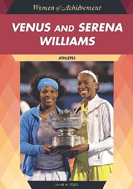 Buy Venus and Serena Williams (English, Anne M. Todd) — BookShops.in