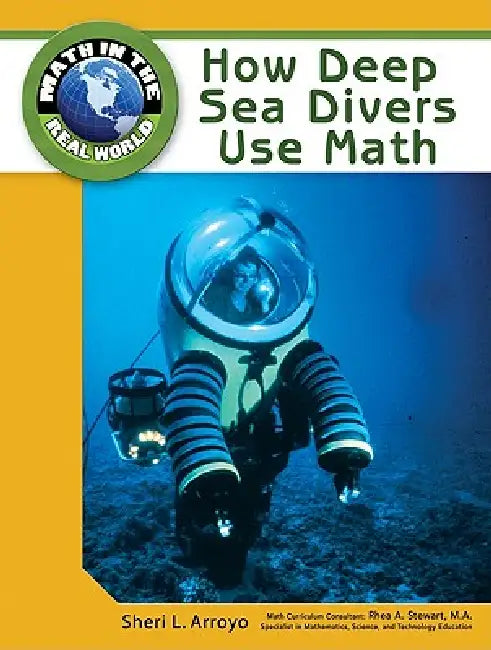 Buy How Deep Sea Divers Use Math (English, Sheri L. Arroyo) — BookShops.in