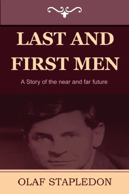 Buy Last and First Men (English, Olaf Stapledon) — BookShops.in