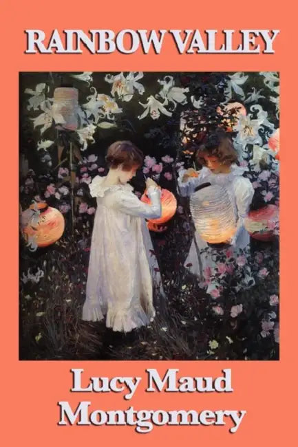 Buy Rainbow Valley (English, Lucy Maud Montgomery) — BookShops.in