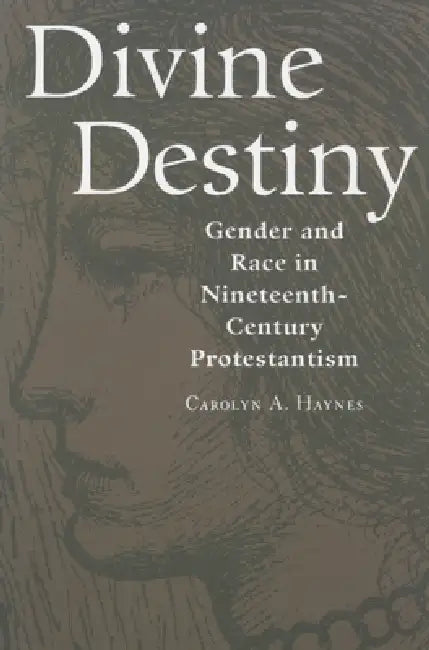Buy Divine Destiny (English, Carolyn a. Haynes) — BookShops.in