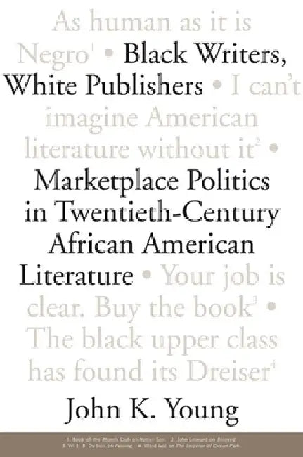 Buy Black Writers, White Publishers (English, John K. Young) — BookShops.in