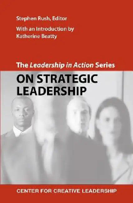 Buy The Leadership in Action Series (English, Stephen Rush | Katherine Beatty) — BookShops.in