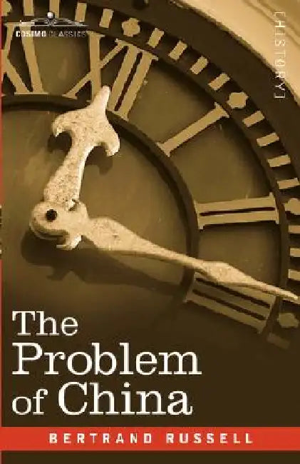 Buy The Problem of China (English, Bertrand Russell) — BookShops.in