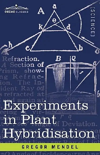 Buy Experiments in Plant Hybridisation (English, Gregor Mendel) — BookShops.in