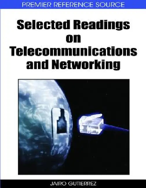 Buy Selected Readings on Telecommunications and Networking (English, Jairo Gutierrez) — BookShops.in