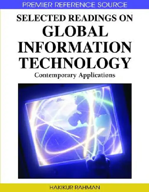 Buy Selected Readings on Global Information Technology (English, Hakikur Rahman) — BookShops.in
