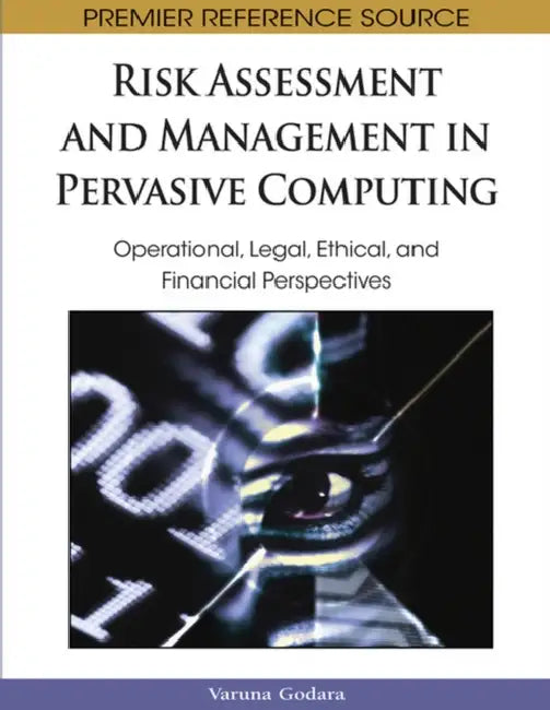 Buy Risk Assessment and Management in Pervasive Computing (English, Varuna Godara) β BookShops.in