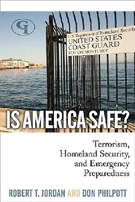 Buy Is America Safe? (English, Robert T. Jordan | Don Philpott) — BookShops.in
