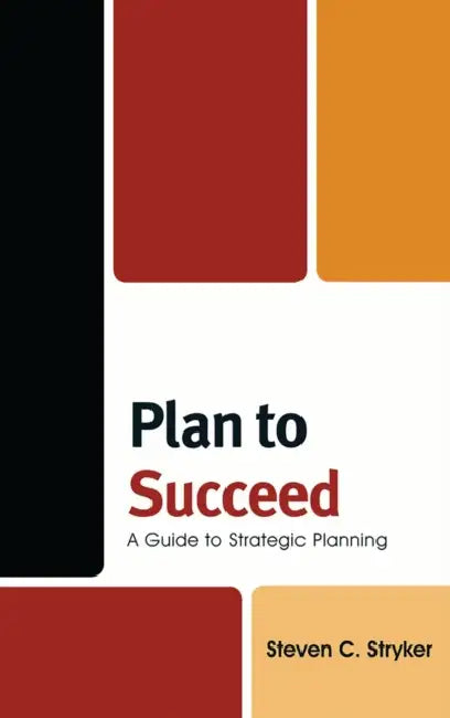 Buy Plan to Succeed (English, Steven C. Stryker) — BookShops.in