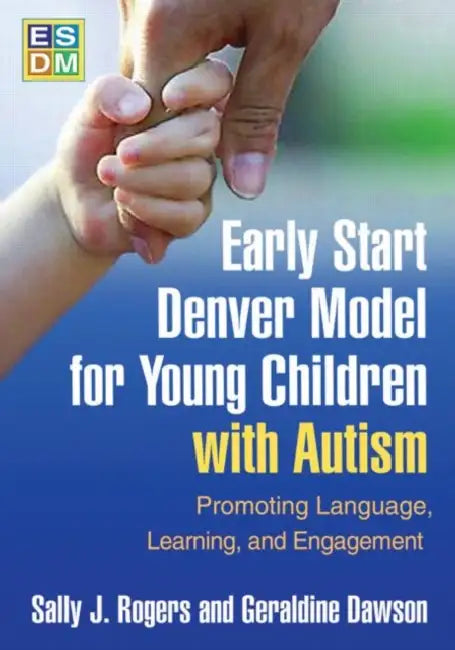 Buy Early Start Denver Model for Young Children with Autism (English, Rogers Sally J. | Geraldine Dawson) — BookShops.in