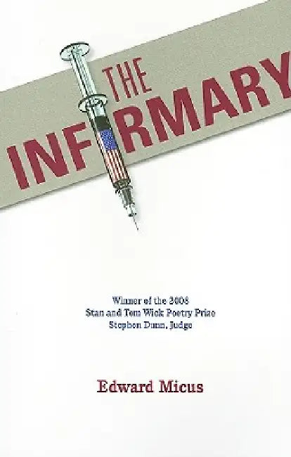 Buy The Infirmary (English, Micus) — BookShops.in