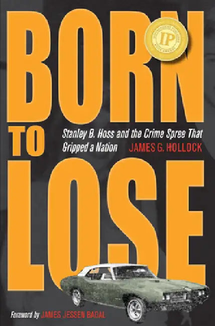 Buy Born to Lose (English, Hollock | James Jessen Badal) — BookShops.in