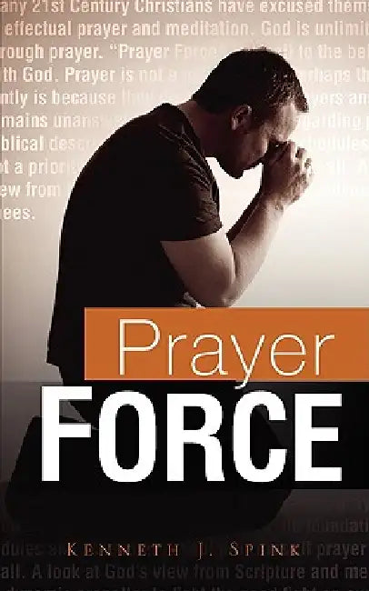 Buy Prayer Force (English, Kenneth J. Spink) — BookShops.in
