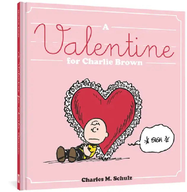 Buy A Valentine for Charlie Brown (English, Charles M. Schulz) โ BookShops.in