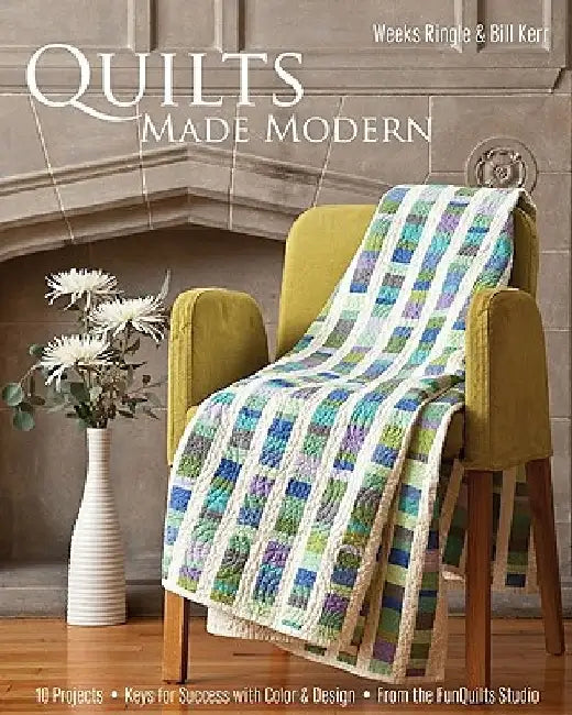 Buy Quilts Made Modern (English, Weeks Ringle) — BookShops.in