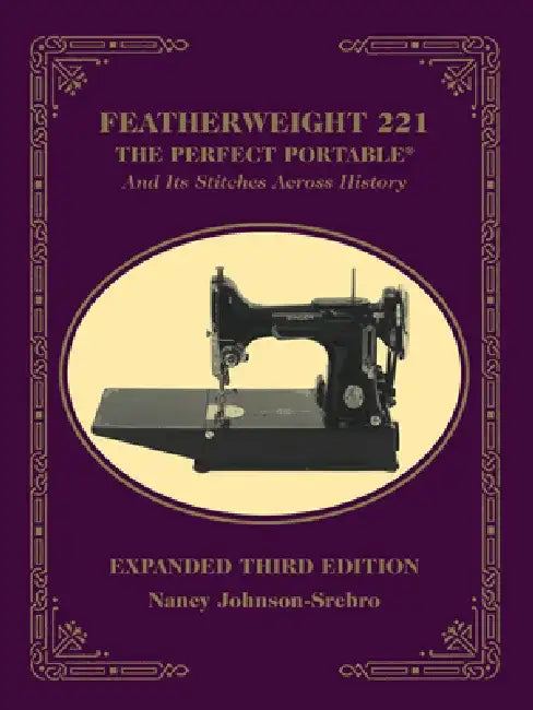 Buy Featherweight 221 (English, Nancy Johnson-Srebro) — BookShops.in
