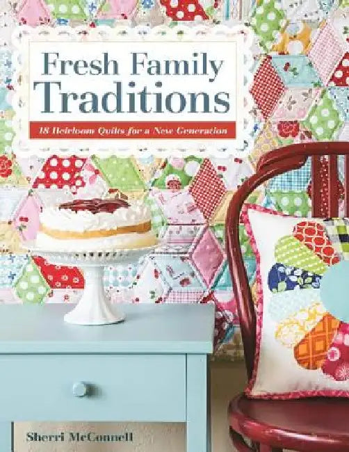 Buy Fresh Family Traditions - Print-on-Demand Edition (English, Sherri McConnell) — BookShops.in