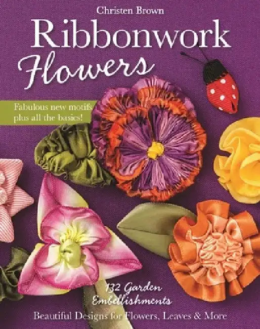 Buy Ribbonwork Flowers (English, Christen Brown) — BookShops.in