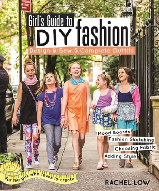 Buy Girl's Guide to DIY Fashion (English, Rachel Low) — BookShops.in