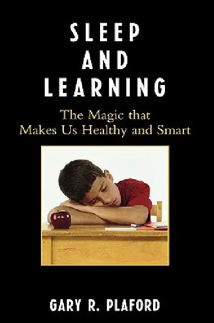 Buy Sleep and Learning (English, Gary R. Plaford) — BookShops.in