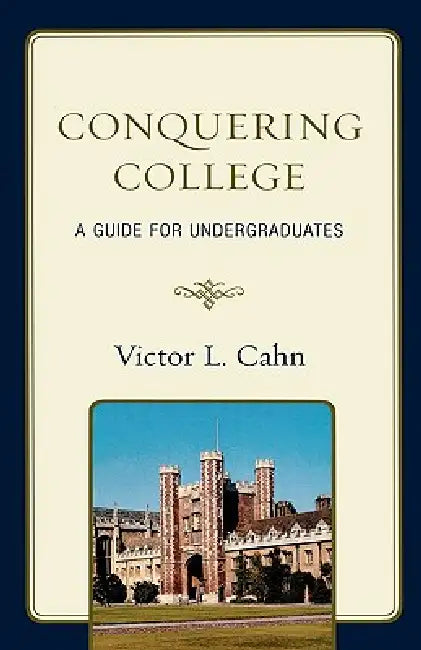 Buy Conquering College (English, Victor Cahn) — BookShops.in