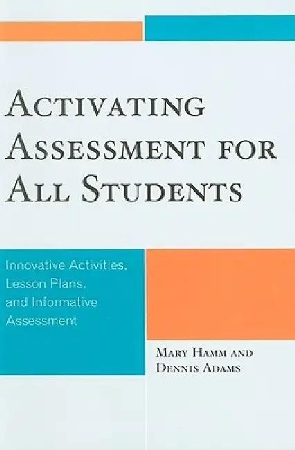 Buy Activating Assessment for All Students (English, Mary Hamm | Dennis Adams) — BookShops.in