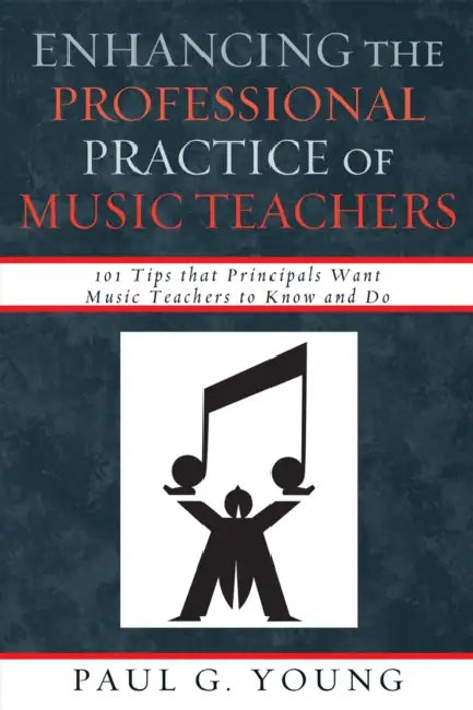 Buy Enhancing the Professional Practice of Music Teachers (English, Paul G. Young) — BookShops.in