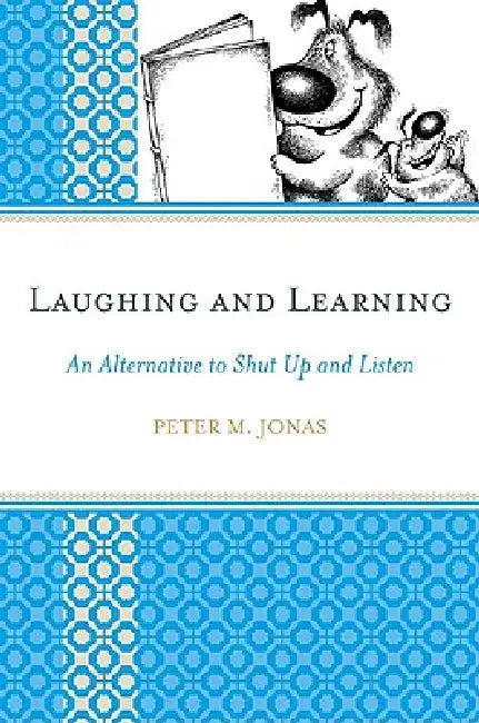 Buy Laughing and Learning (English, Peter M. Jonas) — BookShops.in