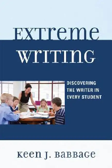 Buy Extreme Writing (English, Keen J. Babbage) — BookShops.in