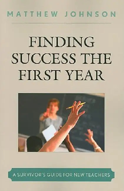 Buy Finding Success the First Year (English, Matthew Johnson) — BookShops.in