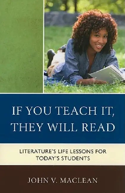 Buy If You Teach It, They Will Read (English, John V. MacLean) — BookShops.in