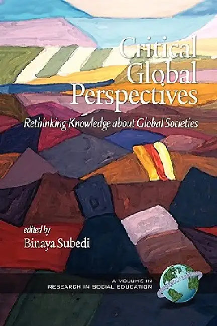 Buy Critical Global Perspectives (English, Binaya Subedi) — BookShops.in