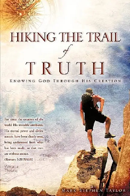 Buy Hiking the Trail of Truth (English, Mark Stephen Taylor) — BookShops.in