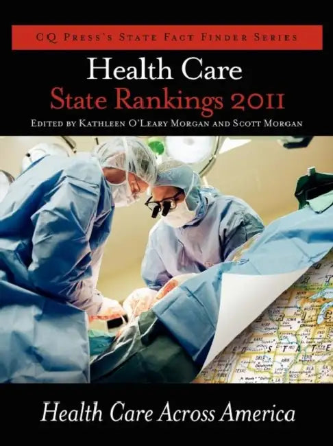 Buy Health Care State Rankings 2011 (English, Scott Morgan | Kathleen Oleary) — BookShops.in