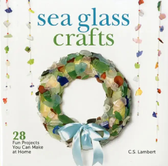 Buy Sea Glass Crafts (English, C. S. Lambert) — BookShops.in
