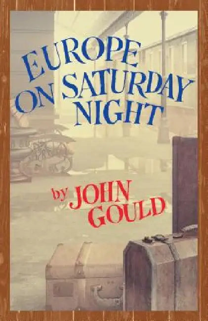 Buy Europe on Saturday Night (English, John Gould) — BookShops.in