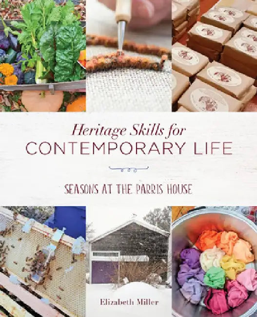 Buy Heritage Skills for Contemporary Life (English, Elizabeth Miller) — BookShops.in