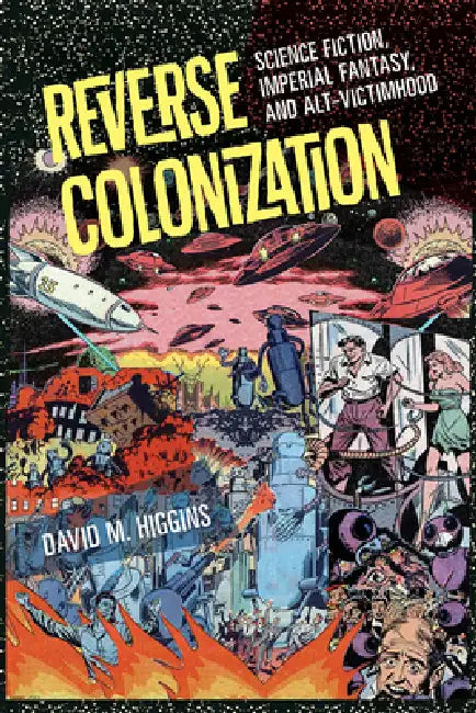 Buy Reverse Colonization (English, David M. Higgins) β BookShops.in