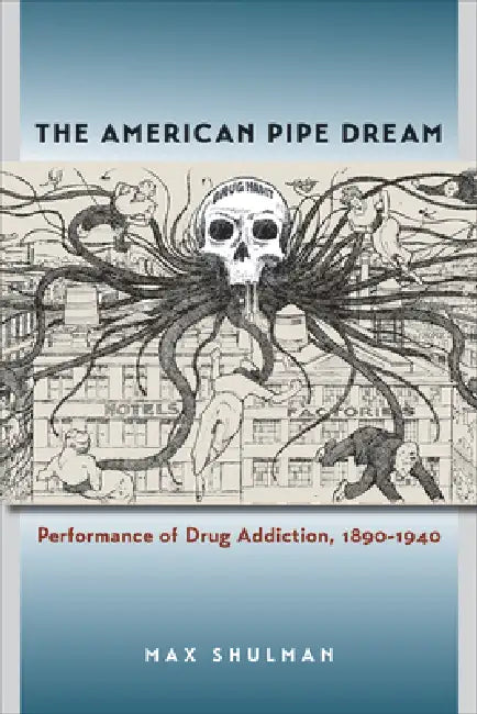 Buy The American Pipe Dream (English, Max Shulman) — BookShops.in